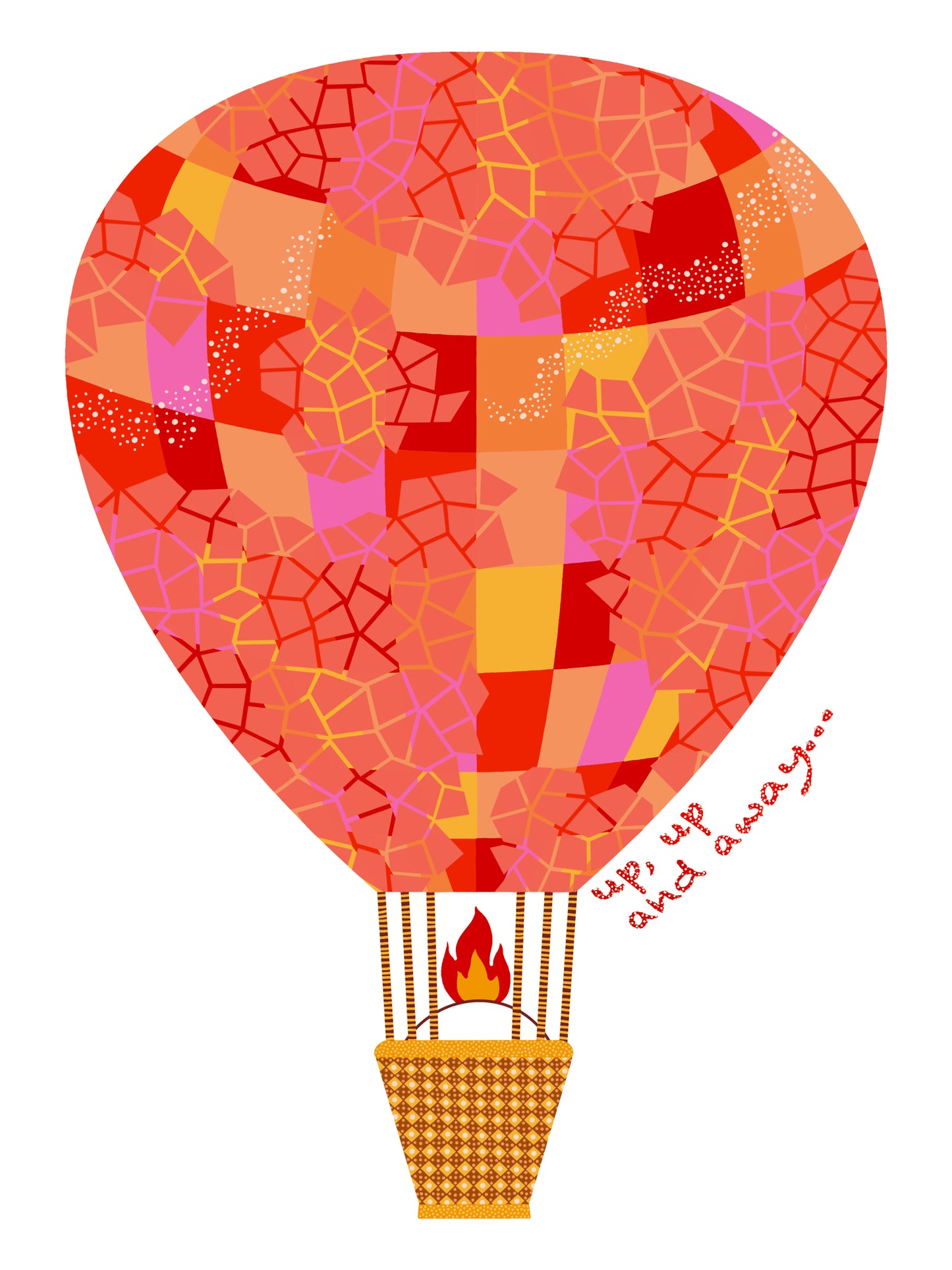 Print "Up, Up and Away..."